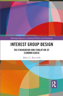 Interest Group Design - Marcie L. Reynolds
