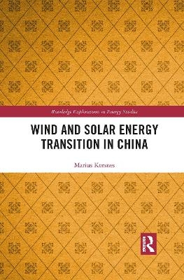 Wind and Solar Energy Transition in China