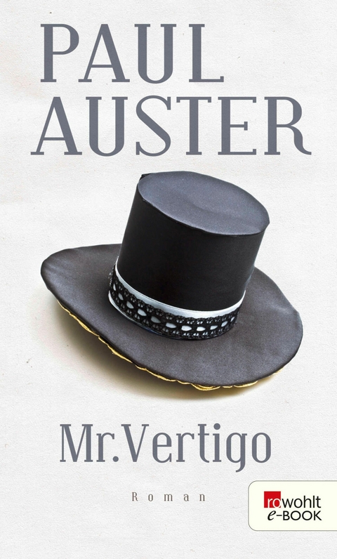 Mr. Vertigo - Paul Auster
