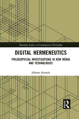 Digital Hermeneutics - Alberto Romele