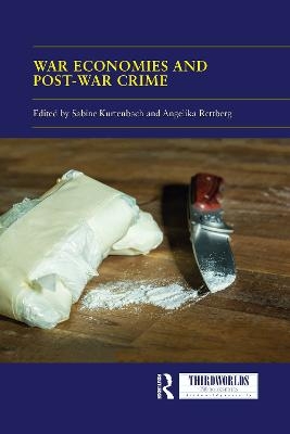 War Economies and Post-war Crime - 