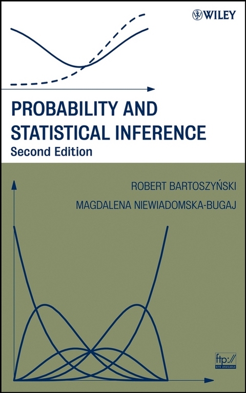 Probability and Statistical Inference - Robert Bartoszynski, Magdalena Niewiadomska-Bugaj