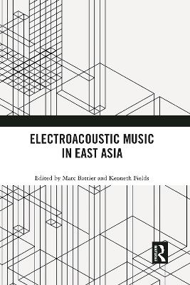 Electroacoustic Music in East Asia - 