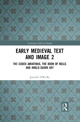 Early Medieval Text and Image Volume 2