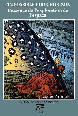 L'impossible Pour Horizon - Jacques Arnould