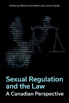 Sexual Regulation and the Law - 