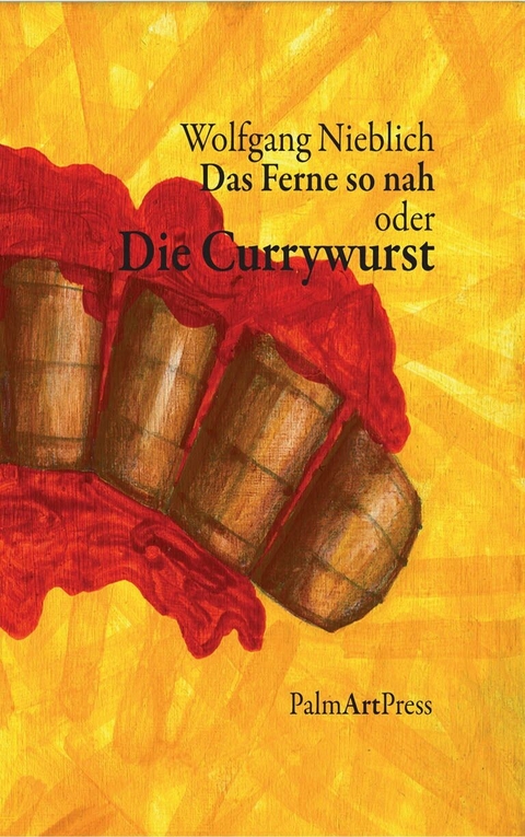 Das Ferne so nah - Wolfgang Nieblich