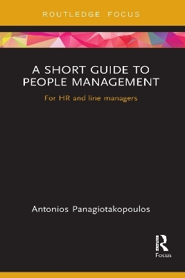 A Short Guide to People Management - Antonios Panagiotakopoulos