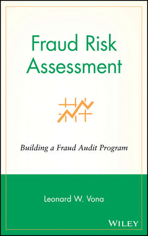 Fraud Risk Assessment - Leonard W. Vona