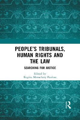 People’s Tribunals, Human Rights and the Law