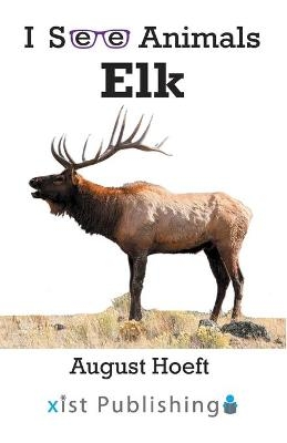 Elk - August Hoeft