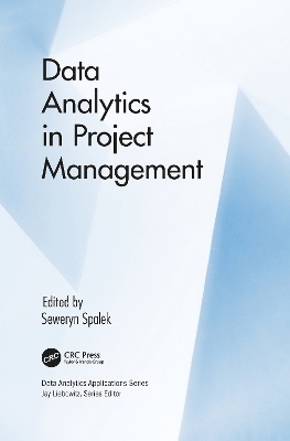 Data Analytics in Project Management
