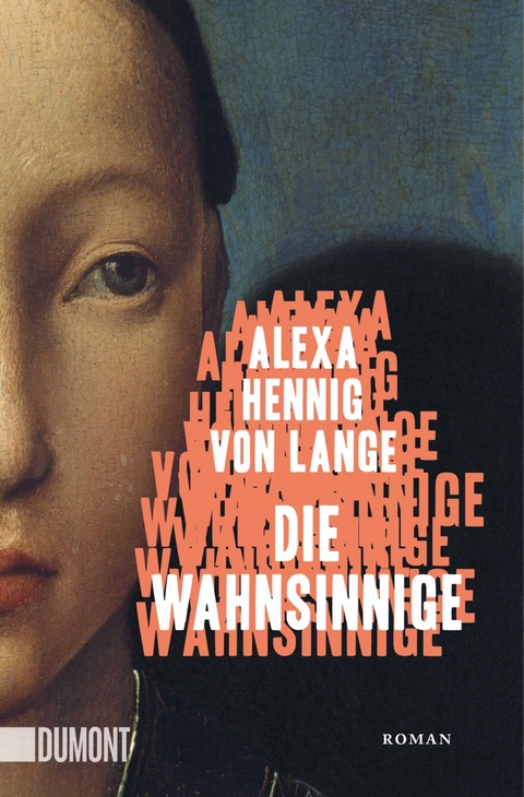 Die Wahnsinnige - Alexa Hennig von Lange