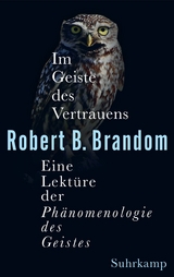 Im Geiste des Vertrauens - Robert B. Brandom