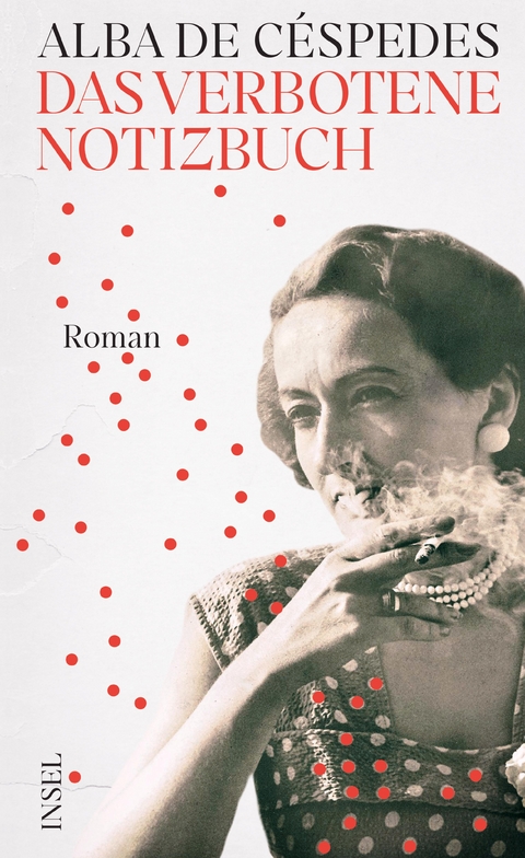 Das verbotene Notizbuch - Alba De C&eacute;spedes