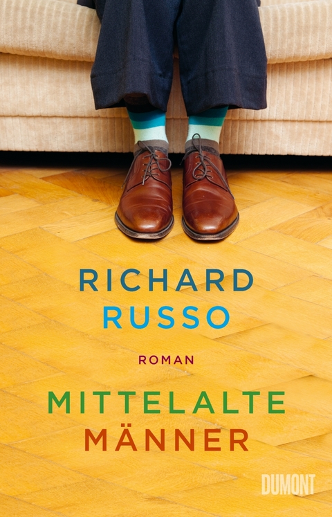 Mittelalte M&auml;nner - Richard Russo