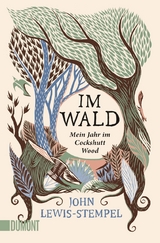 Im Wald - John Lewis-Stempel
