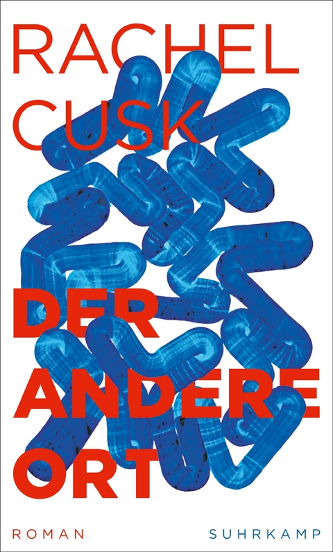 Der andere Ort - Rachel Cusk