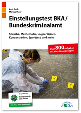 Einstellungstest BKA / Bundeskriminalamt - Kurt Guth, Marcus Mery