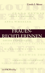 Frauenrechtlerinnen - Ursula I. Meyer