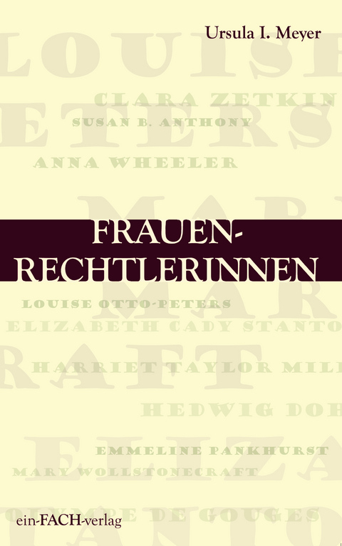 Frauenrechtlerinnen - Ursula I. Meyer