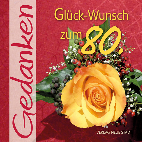 Glück-Wunsch zum 80. - 