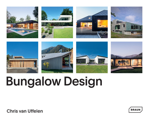 Bungalow Design - Chris van Uffelen