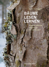 B&auml;ume lesen lernen - Karin Hochegger