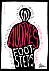In Audre's Footsteps - Heidi Lewis, Dana Maria Asbury