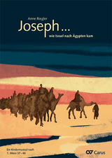 Joseph ... wie Israel nach &Auml;gypten kam (Partitur) - Anne Riegler