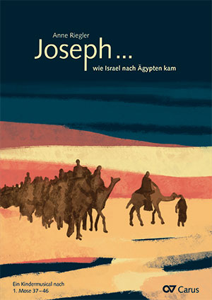 Joseph ... wie Israel nach &Auml;gypten kam (Partitur) - Anne Riegler