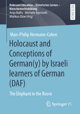 Holocaust and Conceptions of German(y) by Israeli learners of German (DAF) - Marc-Philip Hermann-Cohen