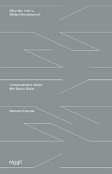 Who the Hell is Müller-Brockmann? - 