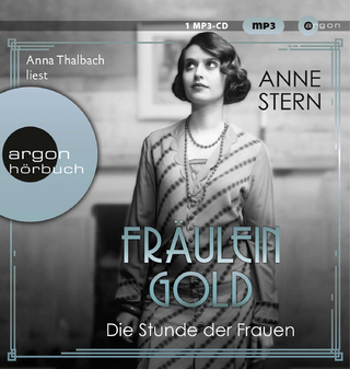 Fräulein Gold - die Stunde der Frauen