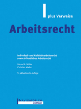 Arbeitsrecht plus Verweise - Müller, Roland A.; Maduz, Christian