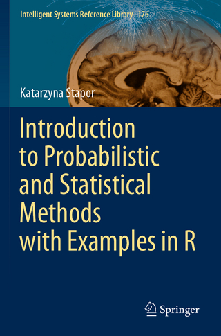 Introduction to Probabilistic and Statistical Methods with Examples in R