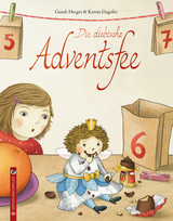 Die diebische Adventsfee - Gundi Herget