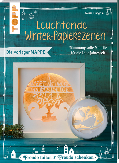 Leuchtende Winter-Papierszenen (kreativ.kompakt) - Louise Lindgr&uuml;n