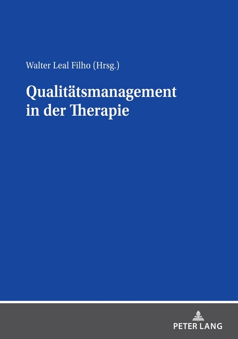 Qualit&auml;tsmanagement in der Therapie - 