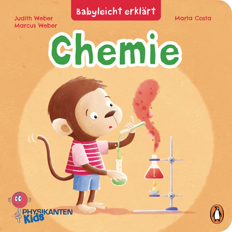 Babyleicht erkl&auml;rt: Chemie - Judith Weber, Marcus Weber