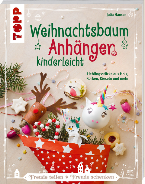 Weihnachtsbaumanh&auml;nger kinderleicht - Julia Hansen