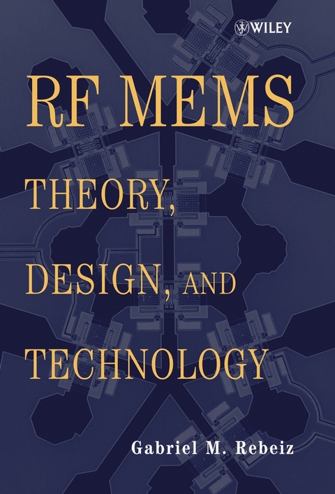 RF MEMS - Gabriel M. Rebeiz