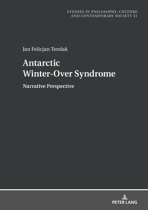 Antarctic Winter-Over Syndrome - Jan Felicjan Terelak