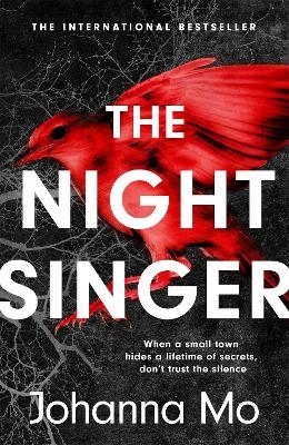 The Night Singer - Johanna Mo