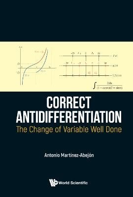 Correct Antidifferentiation - Antonio Mart&iacute;nez-Abej&oacute;n