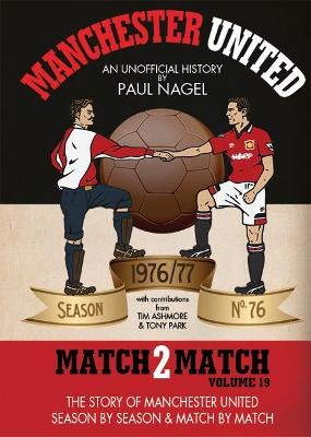 Manchester United Match2Match - Paul Nagel