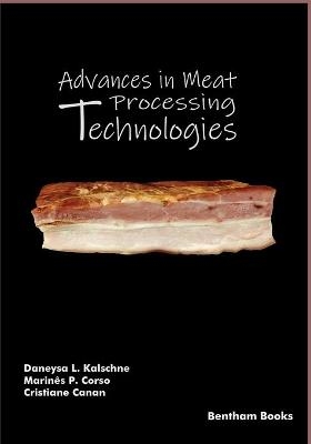 Advances in Meat Processing Technologies - Marin&ecirc;s Paula Corso, Cristiane Canan, Daneysa Lahis Kalschne
