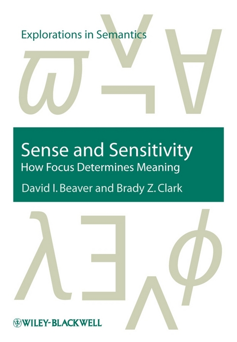 Sense and Sensitivity - David I. Beaver, Brady Z. Clark