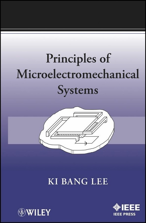 Principles of Microelectromechanical Systems - Ki Bang Lee
