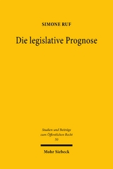 Die legislative Prognose - Simone Ruf
